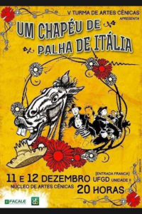Cartaz do Espetáculo Um Chapéu de palha de Itália